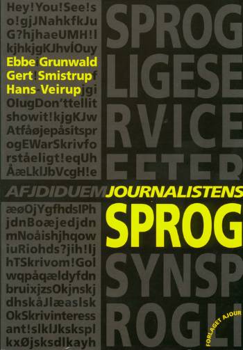 Journalistens sprog : med et sprogligt serviceeftersyn