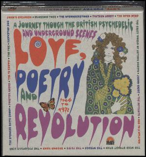 Love, poetry and revolution - a journey through the British psychedelic and underground scenes 1966 to 1972