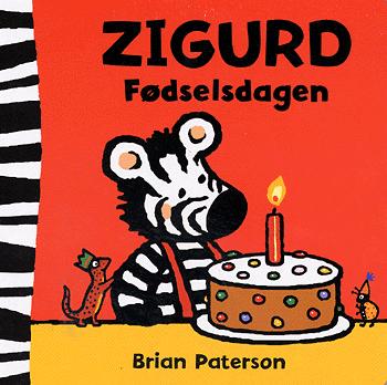 Zigurd - fødselsdagen