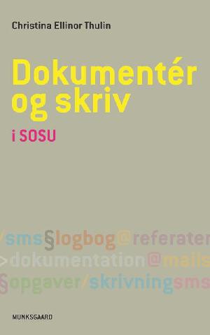 Dokumentér og skriv i SOSU