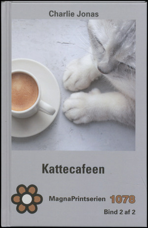 Kattecafeen. Bind 2