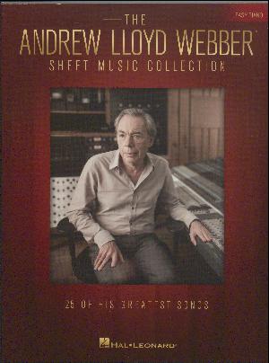 The Andrew Lloyd Webber sheet music collection : \easy piano\