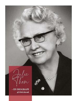 Julie Them : en biografi