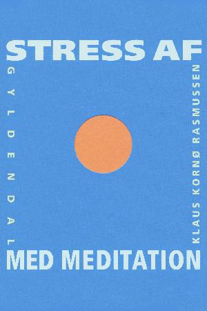 Stress af med meditation