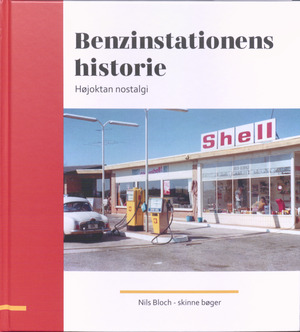 Benzinstationens historie : højoktan nostalgi