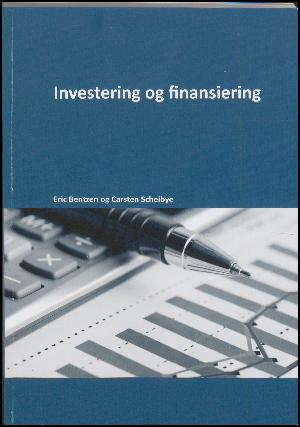 Investering og finansiering