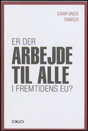 Er der arbejde til alle i fremtidens EU?