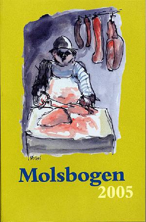 Molsbogen : en antologi. Årgang 2005