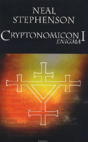 Cryptonomicon. Bind 1 : Enigma