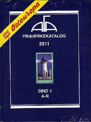 AFA Østeuropa frimærkekatalog. Årgang 2011, bind 1 : A-R