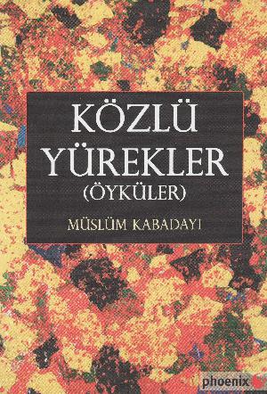 Közlü yürekler