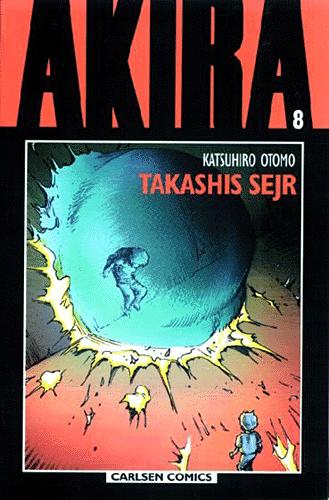 Akira. Bind 8 : Takashis sejr