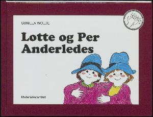 Lotte og Per Anderledes