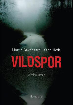 Vildspor : kriminalroman