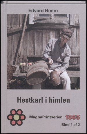 Høstkarl i himlen. Bind 1