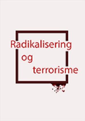 Radikalisering og terrorisme