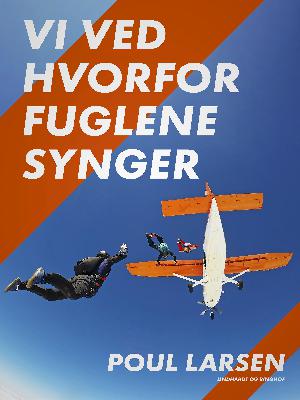 Vi ved hvorfor fuglene synger