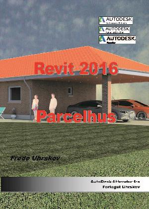 Revit 2016 - parcelhus