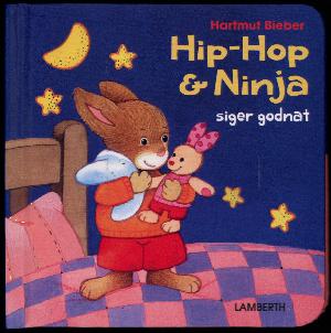 Hip-Hop & Ninja - siger godnat