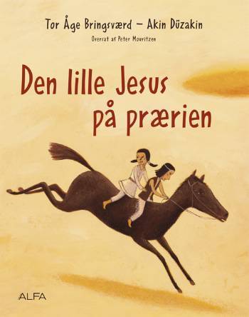 Den lille Jesus på prærien