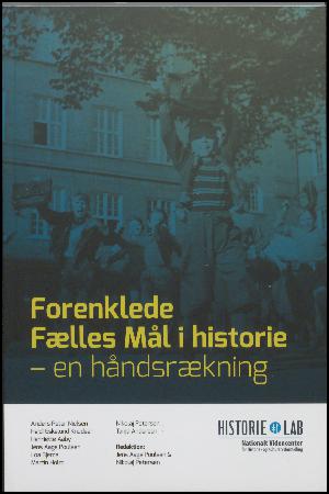 Forenklede fælles mål i historie : en håndsrækning