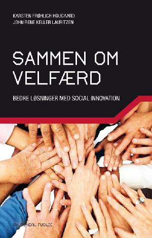 Sammen om velfærd : bedre løsninger med social innovation