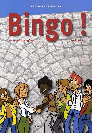 Bingo! : elevbog/web : 5.-6. klasse -- Lærervejledning/web