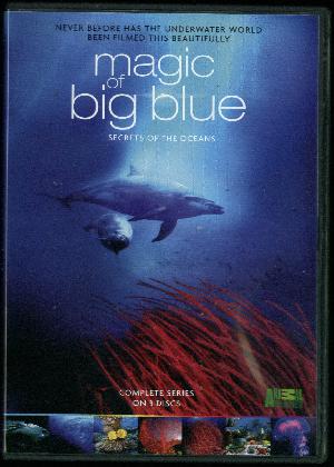The magic of the big blue : seven continents. North America, The Antarctic