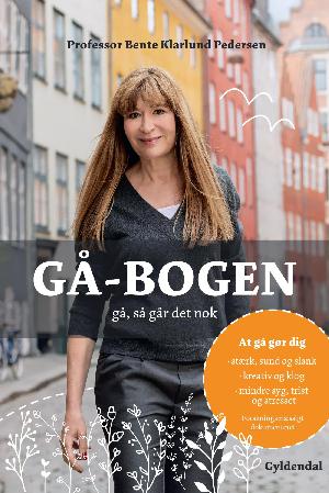 Gå-bogen : gå, så går det nok