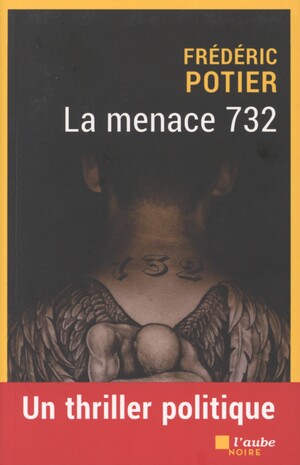 La menace 732