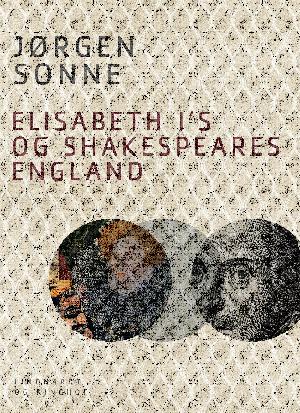 Elisabeth I's og Shakespeares England