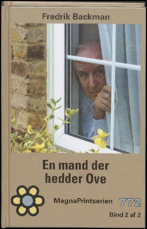 En mand der hedder Ove. Bind 2