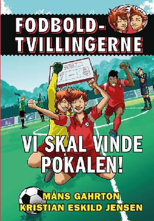 Vi skal vinde pokalen!