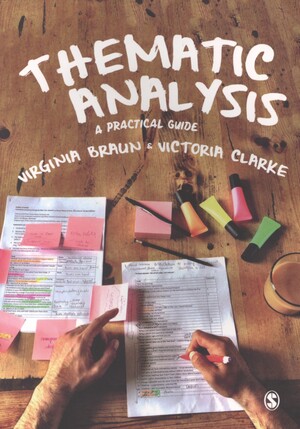 Thematic analysis : a practical guide