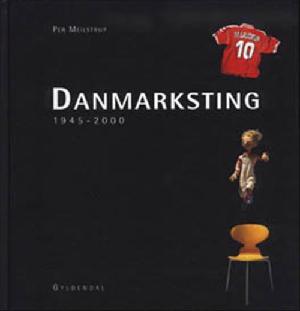 Danmarksting : 1945-2000