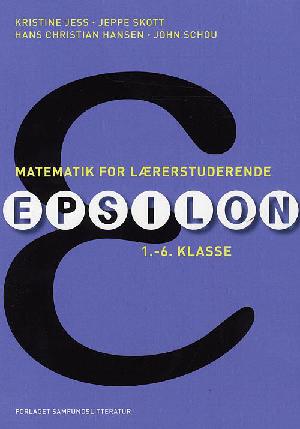 Matematik for lærerstuderende : epsilon : 1.-6. klassetrin