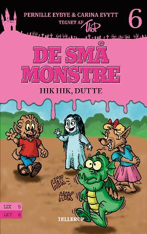 De små monstre - hik hik, Dutte