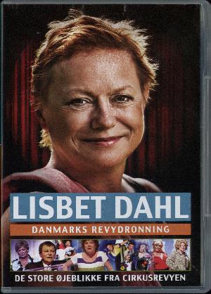 Lisbeth Dahl : Danmarks revydronning