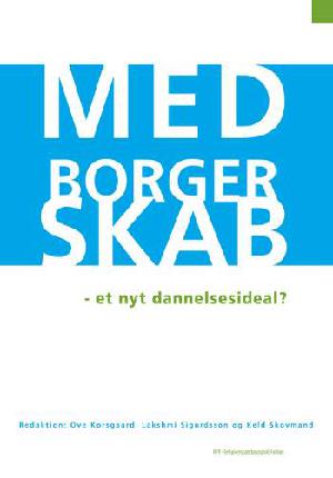 Medborgerskab : et nyt dannelsesideal?