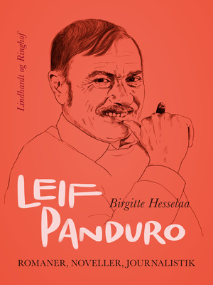 Leif Panduro : romaner, noveller, journalistik