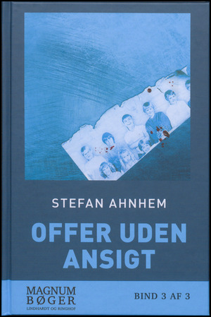 Offer uden ansigt. Bind 3