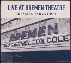 Live at Bremen Theatre