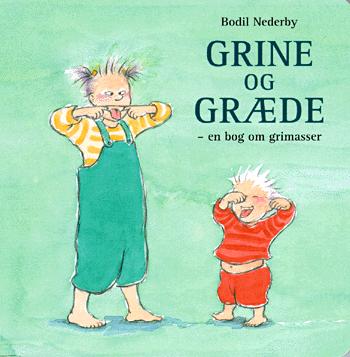 Grine og græde : en bog om grimasser