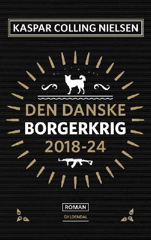 Den danske borgerkrig 2018-24