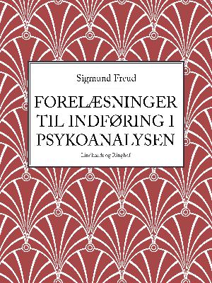 Forelæsninger til indføring i psykoanalysen