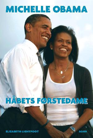 Michelle Obama - håbets førstedame