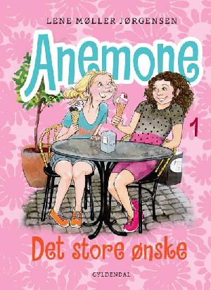 Anemone - det store ønske