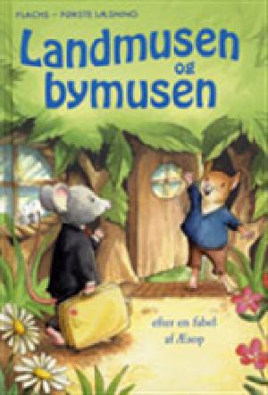 Landmusen og bymusen