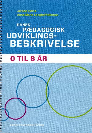 Dansk pædagogisk udviklingsbeskrivelse 0 til 6 år