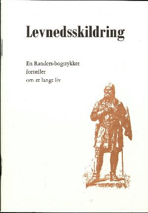 Levnedsskildring : bogtrykker C.P. Clausen Buch, Tøjhushavevej 6, Randers